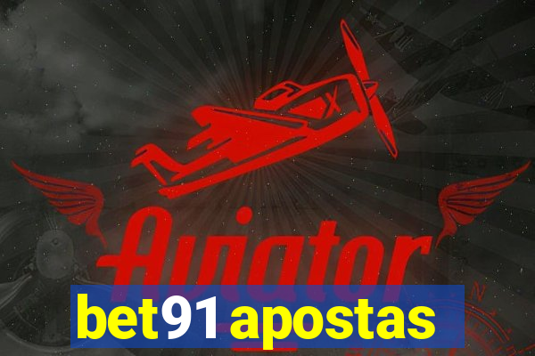 bet91 apostas